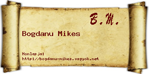 Bogdanu Mikes névjegykártya